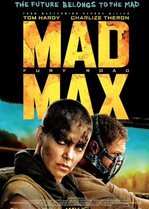 Charlize Theron y Tom Hardy en el cartel de la película Mad Max Fury Road 2015