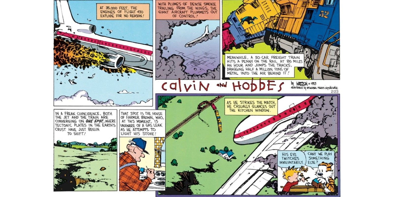 Calvin imagina un desastre de proporciones épicas con Hobbes en Calvin & Hobbes.