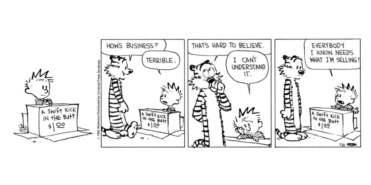     Calvin vende un producto que cree que todo el mundo necesita: Calvin & Hobbes.