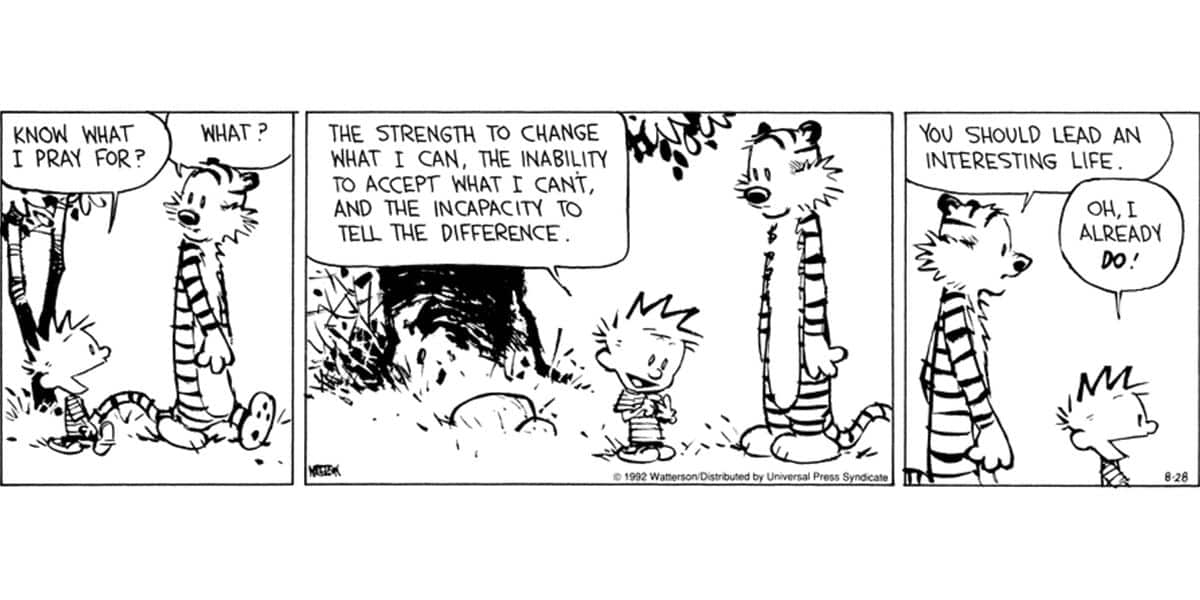 Calvin explica su versión de la Oración de la Serenidad a Hobbes en Calvin & Hobbes.
