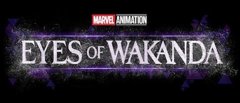 Find out why Eyes of Wakanda couldn’t be a live-action series