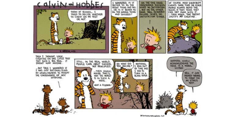 Calvin speaks of knowing if he should have deceived a test at Calvin and Hobbes